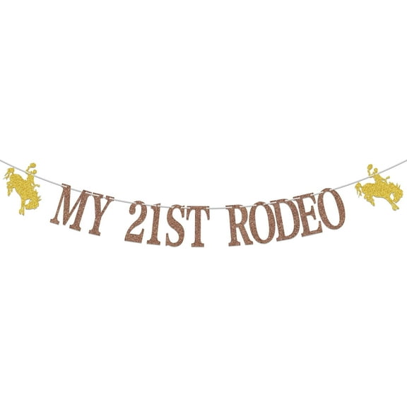 My 21st Rodeo Banner,Cowboy Cowgirl 21 Years Old Birthday Party Decoration,Western 21st Birthday Party Supplies Coffee Gold