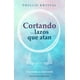 thumbnail image 1 of Libro Cortando Los Lazos Que Atan Tapa Blanda, Autor Phyllis Krystal, Editorial Ediciones Obelisco, 1 of 2