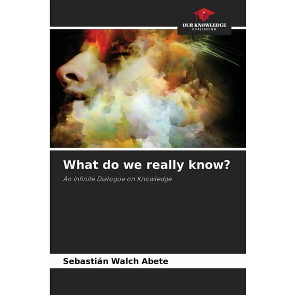 What do we really know?, (Paperback)