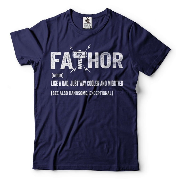 Fathor Definition Shirt Funny Father Shirt Dad Shirt Fathers Day