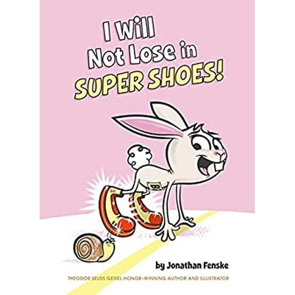 Pre-Owned I Will Not Lose in Super Shoes! 9780593384541