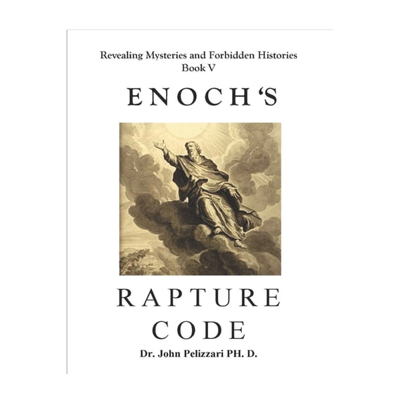 Enoch's Rapture Code, (Paperback)
