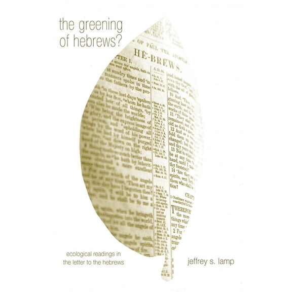 The Greening of Hebrews? (Hardcover)