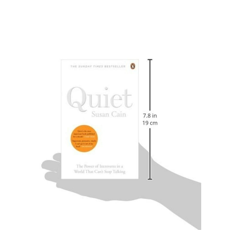 Quiet: The Power of Introverts in a World That Can't Stop Talking by Susan  Cain