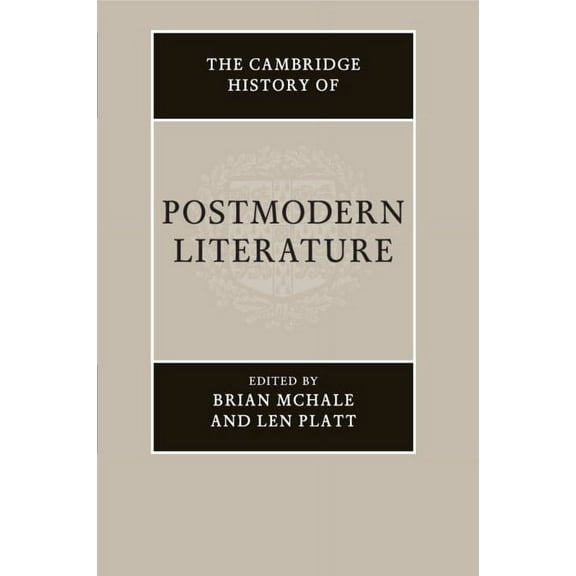 The Cambridge History of Postmodern Literature, (Paperback)