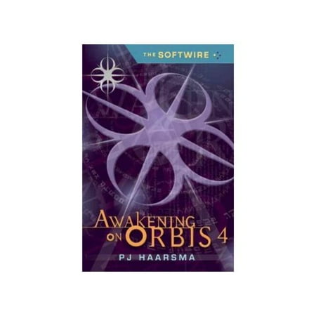 Awakening on Orbis 4