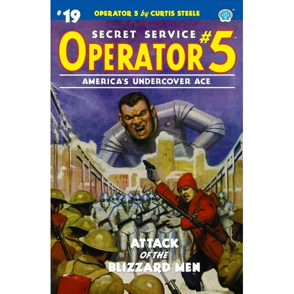Operator 5: Operator 5 #19: Attack of the Blizzard Men (Paperback)