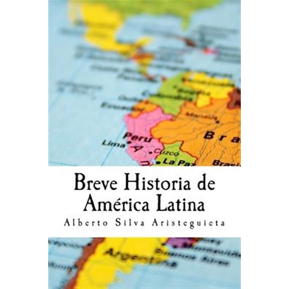 Pre-Owned Breve historia de Am?rica Latina/ Brief History of Latin America