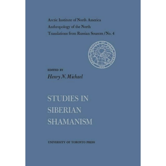 Heritage Studies in Siberian Shamanism No. 4, (Paperback)