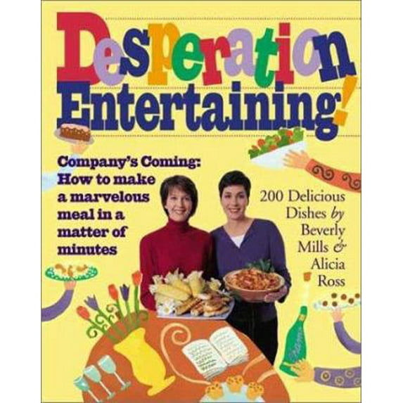 Pre-Owned Desperation Entertaining! (Hardcover) 0761127968 9780761127963