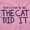 Pink, variant on Dont Look At Me The Cat Did It Romper Boys or Girls Infant Baby Brisco Brands 6M