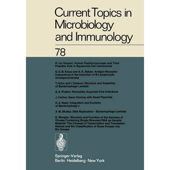Current Topics in Microbiology and Immmu Current Topics in Microbiology and Immunology, Book 78, (Paperback)