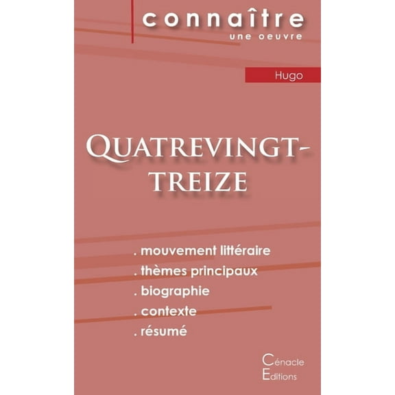Fiche de lecture Quatrevingt-treize de Victor Hugo (Analyse littéraire de référence et résumé complet), (Paperback)