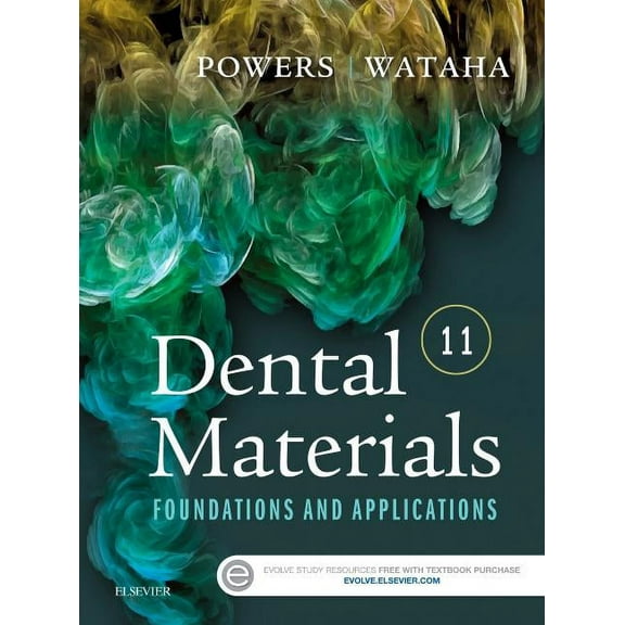Dental Materials: Foundations and Applications, (Paperback)