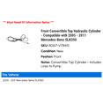 thumbnail image 2 of Front Convertible Top Hydraulic Cylinder - Compatible with 2005 - 2011 Mercedes-Benz SLK350 2006 2007 2008 2009 2010, 2 of 2