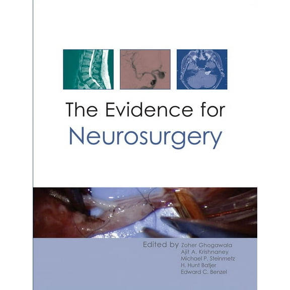 The Evidence for Neurosurgery (Hardcover)