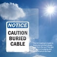 thumbnail image 6 of Caution Buried Cable OSHA Notice Aluminum Sign 18 Inch x 12 Inch - 10 Pack, 6 of 8