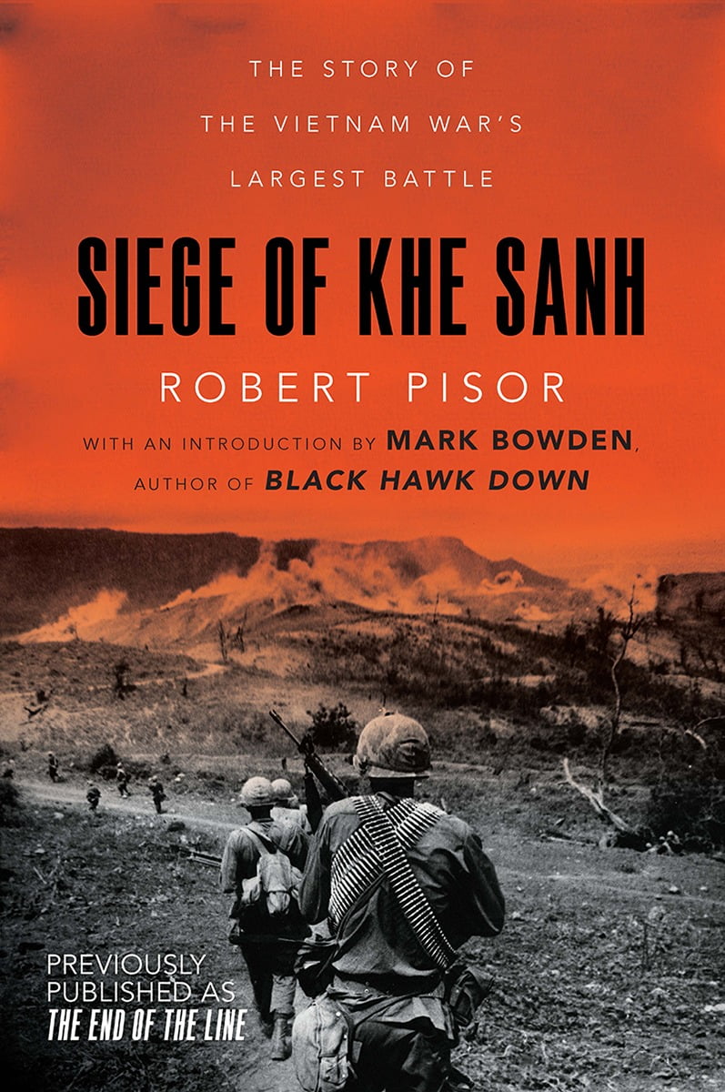 Siege of Khe Sanh : The Story of the Vietnam War's Largest Battle ...