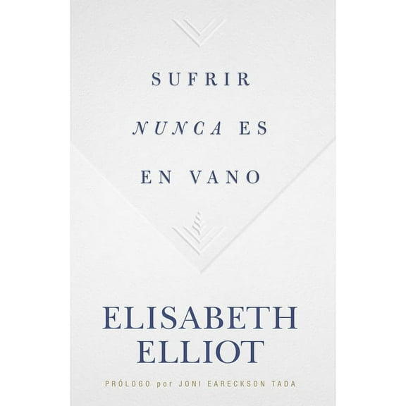 Sufrir Nunca Es En Vano, (Paperback)