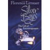 Silver Boxes: The Encouragement Gift (Hardcover) by Florence Littauer