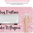 thumbnail image 4 of Extended Gaming Mouse Pad(35.4x15.7 in), Large Desk Pad Laptop Computer Keyboard Mat Waterproof Desk Decor Writing Pad for Work, Game, Office, Home - Pink Stay Positive, 4 of 6