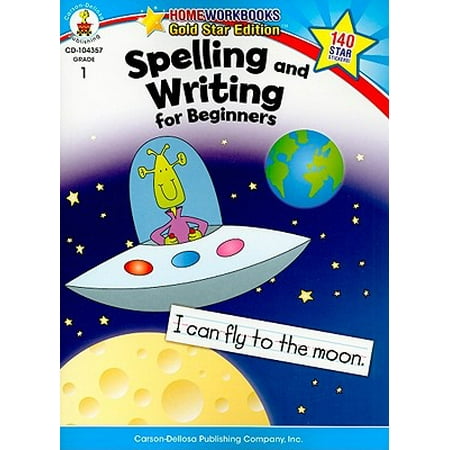 Spelling and Writing for Beginners, Grade 1 : Gold Star