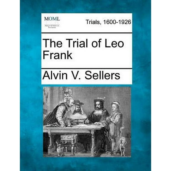 The Trial of Leo Frank