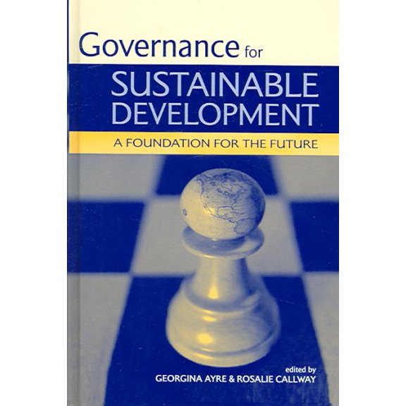 Pre-Owned Governance for Sustainable Development: A Foundation for the Future (Hardcover)