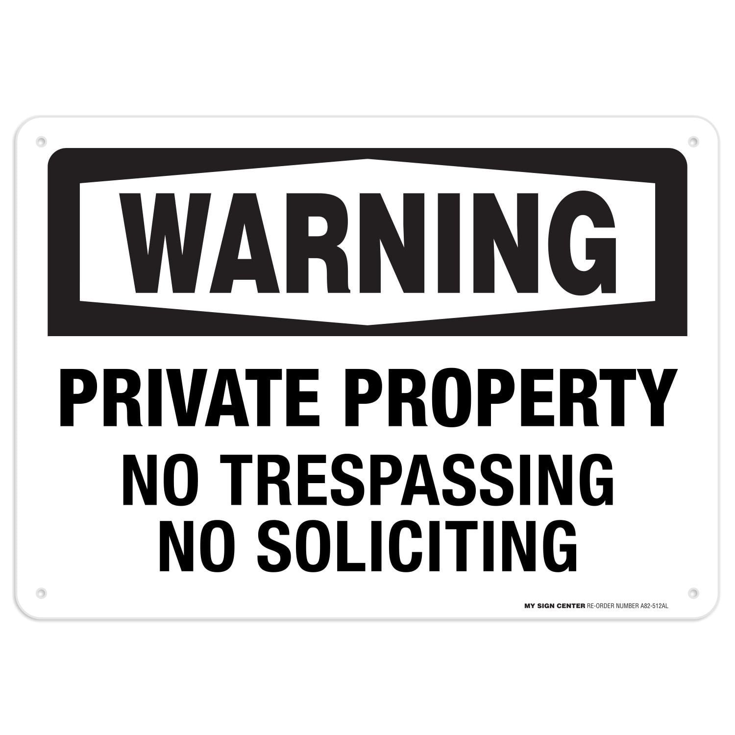 Private Property No Trespassing on an 8x12 Aluminum Sign Made in USA UV Protectd 