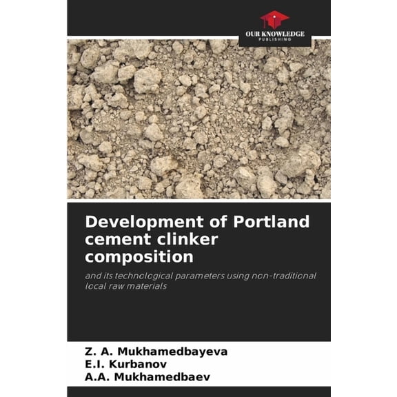Development of Portland cement clinker composition, (Paperback)