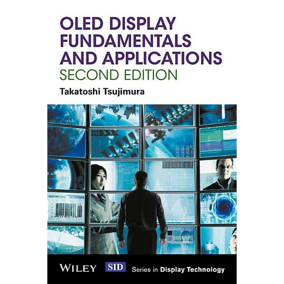 Wiley Display Technology Oled Display Fundamentals and Applications, (Hardcover)