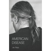 American Disease (Paperback)