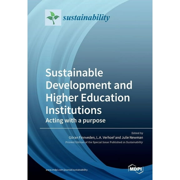 Sustainable Development and Higher Education Institutions: Acting with a purpose, (Paperback)