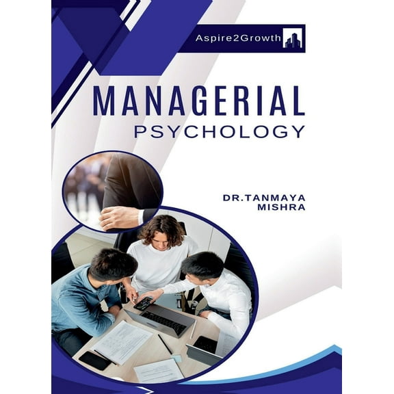 Managerial Psychology, (Hardcover)