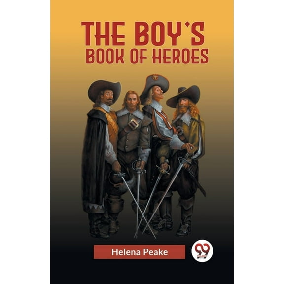 The Boy's Book Of Heroes, (Paperback)