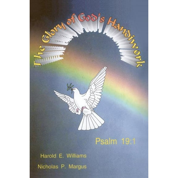 The Glory of God's Handiwork, (Paperback)