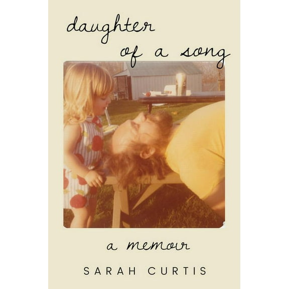 Lou Halsell Rodenberger Prize Daughter of a Song: A Memoir, (Paperback)