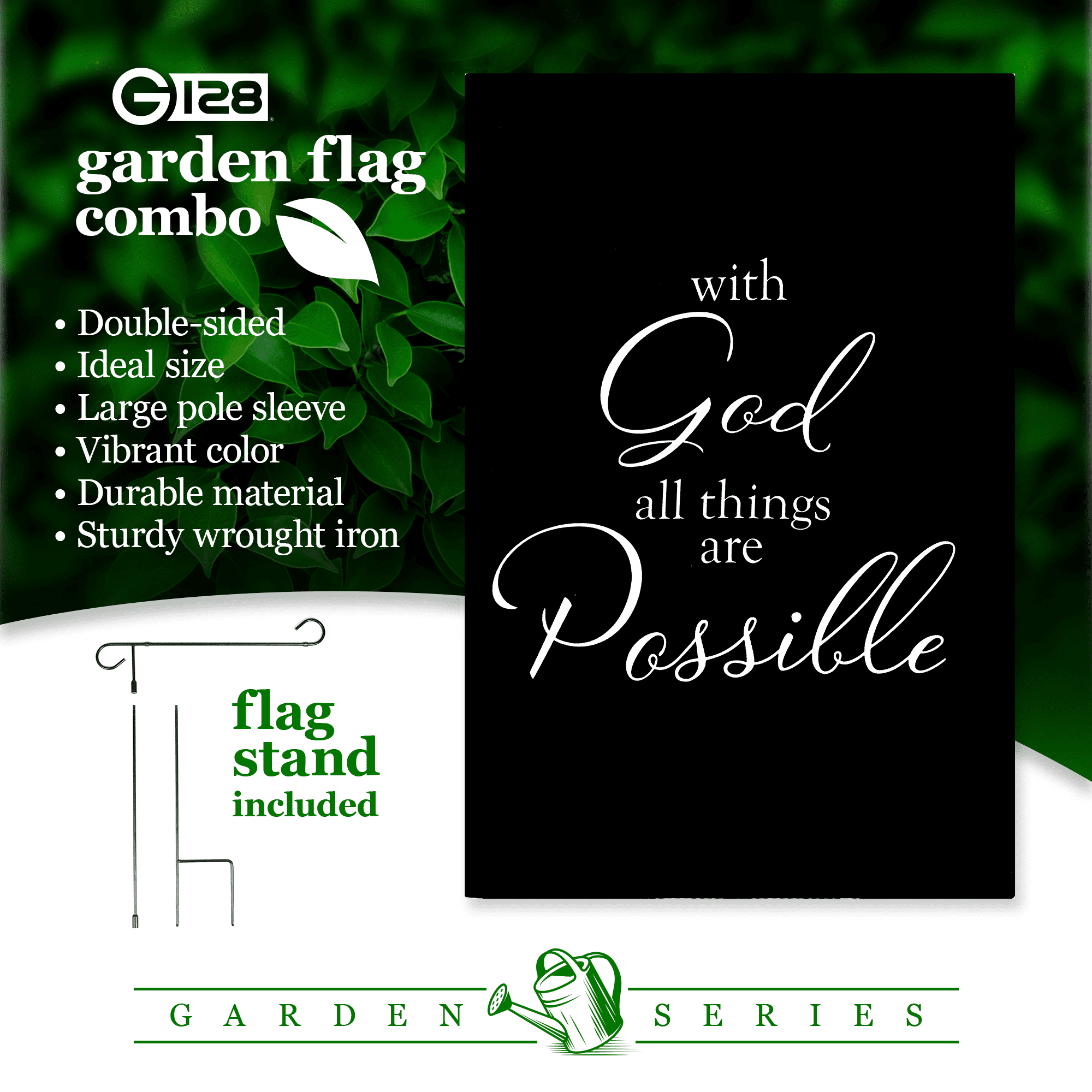 G128 Combo Pack Garden Flag Stand Black 36x16IN & Garden Flag With God All Things Possible Printed 12x18IN Double Sided Yard Garden Lawn Decoration