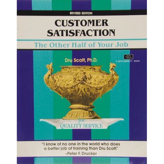 Pre-Owned Customer Satisfaction: The Other Half of Your Job (A Fifty-Minute Series Book) (Paperback) 1560520841 9781560520849