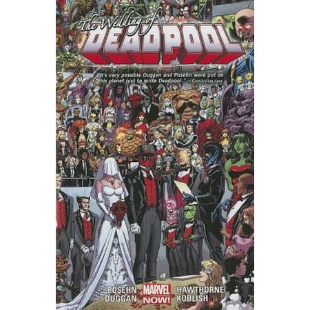 Deadpool Volume 5 : Wedding of Deadpool (Marvel (Best Deadpool Comics To Read)