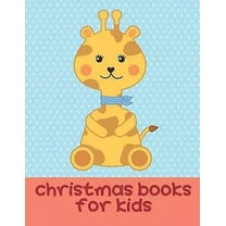 Smart Kids: Christmas Books For Kids : coloring books for boys and girls with cute animals, relaxing colouring Pages (Series #10) (Paperback)
