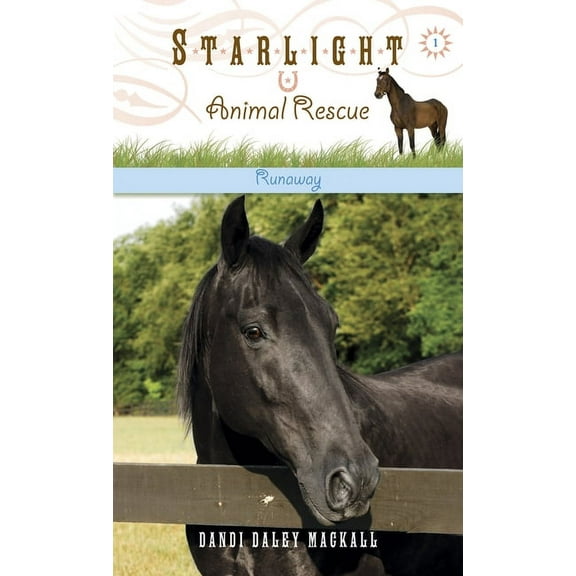 Starlight Animal Rescue Runaway, Book 1, (Paperback)