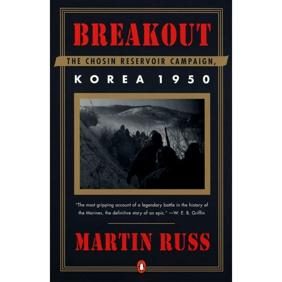 Breakout: The Chosin Reservoir Campaign, Korea 1950, (Paperback)