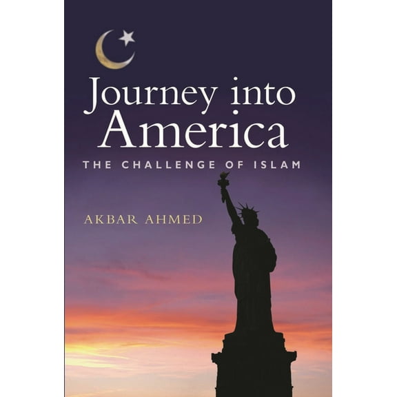 Journey Into America: The Challenge of Islam, (Paperback)