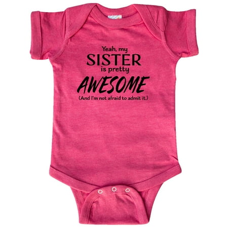 

Inktastic Yeah My Sister is Pretty Awesome Gift Baby Boy or Baby Girl Bodysuit