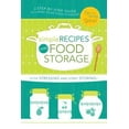 thumbnail image 1 of Pre-Owned Simple Recipes Using Food Storage, (Spiral-Bound), 1 of 1