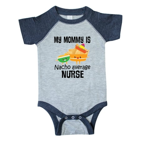

Inktastic Mommy is Nacho Average Nurse Joke Gift Baby Boy or Baby Girl Bodysuit