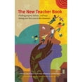 thumbnail image 1 of Pre-Owned The New Teacher Book: Finding Purpose, Balance, and Hope During Your First Years in the Classroom (Paperback) 094296103X 9780942961034, 1 of 1