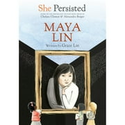 She Persisted: She Persisted: Maya Lin (Paperback)