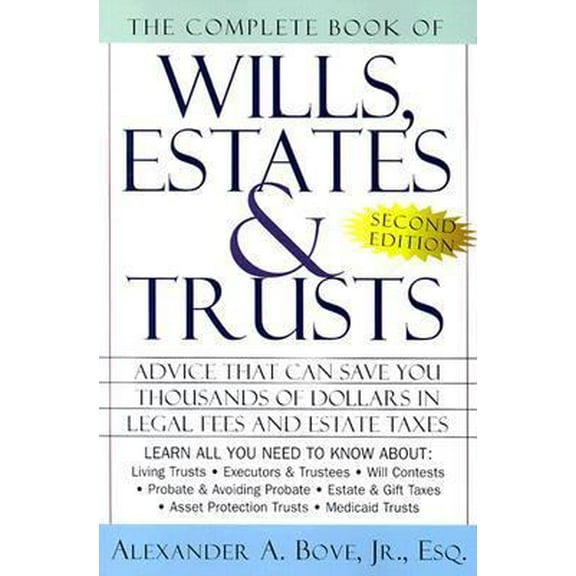 Pre-Owned The Complete Book of Wills, Estates, and Trusts (Paperback) 080506298X 9780805062984